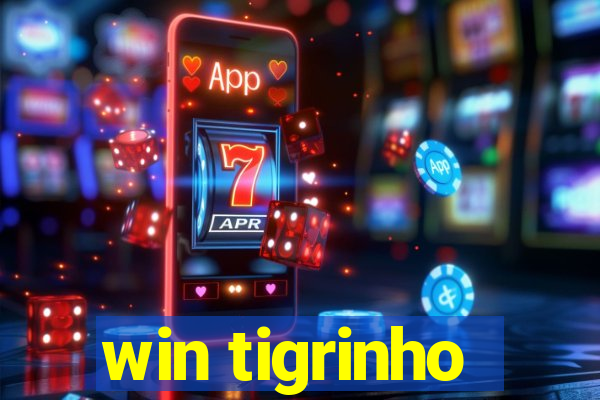 win tigrinho