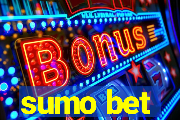 sumo bet