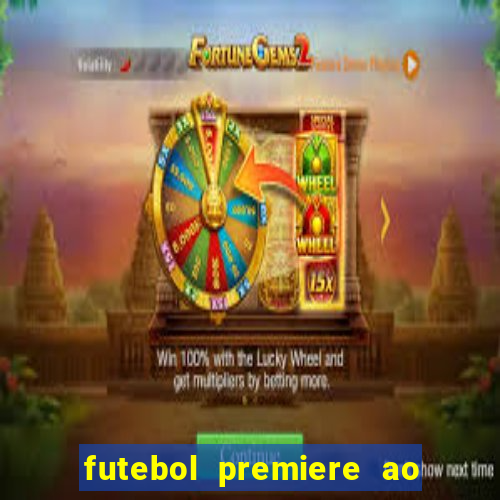 futebol premiere ao vivo gratis