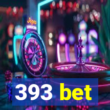 393 bet