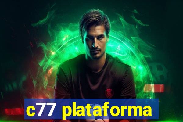 c77 plataforma