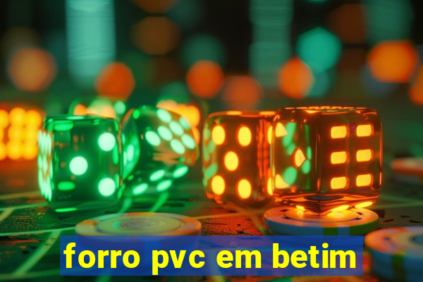 forro pvc em betim