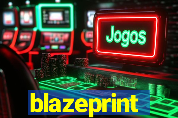 blazeprint