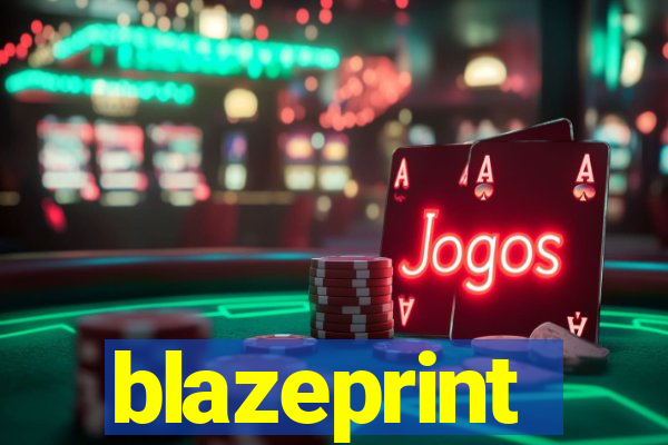 blazeprint