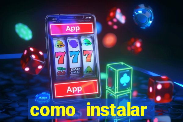 como instalar fortune tiger