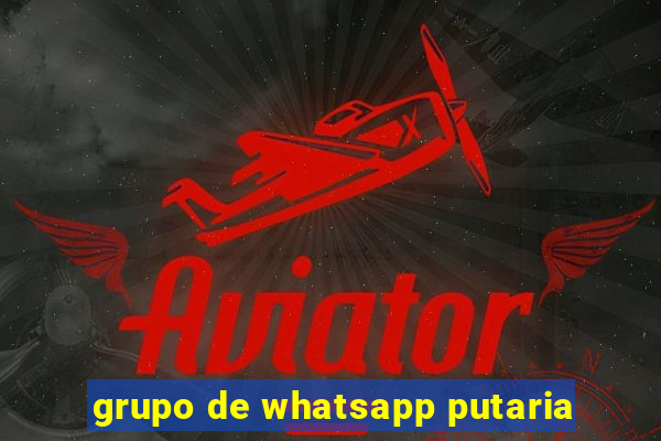 grupo de whatsapp putaria