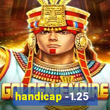 handicap -1.25