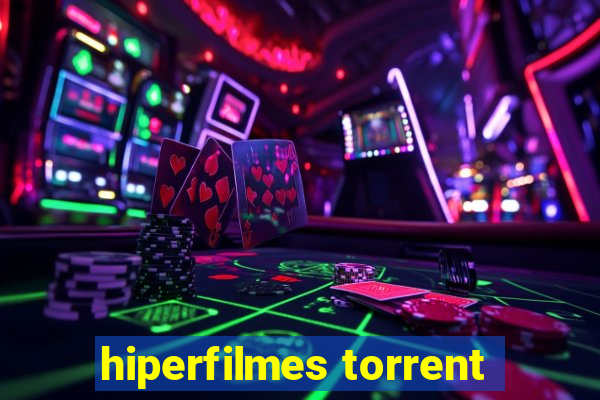 hiperfilmes torrent