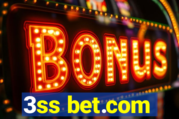 3ss bet.com