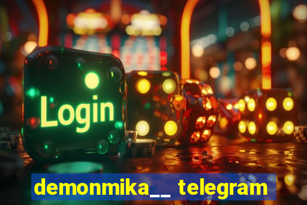 demonmika__ telegram