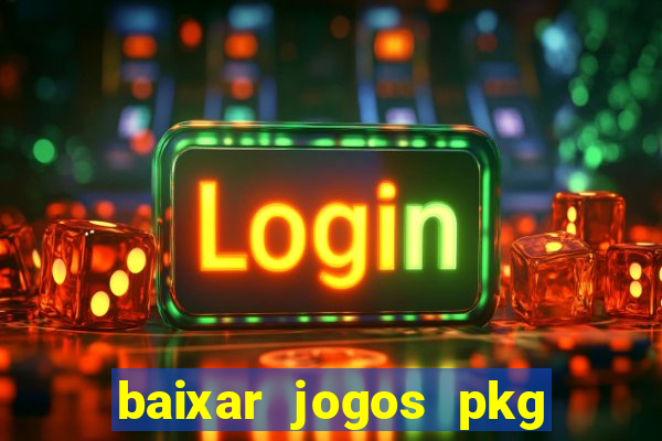 baixar jogos pkg ps3 desbloqueado