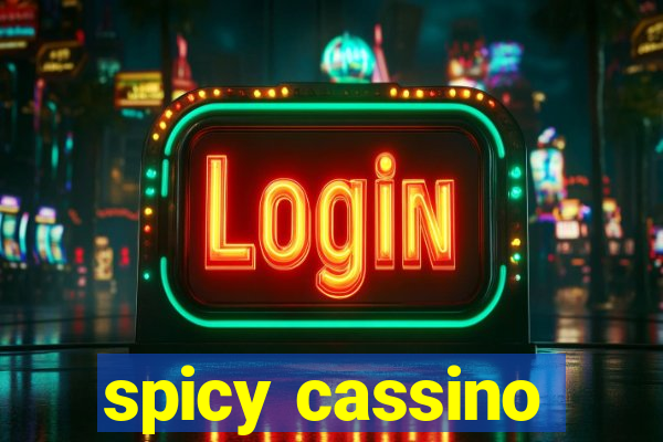 spicy cassino