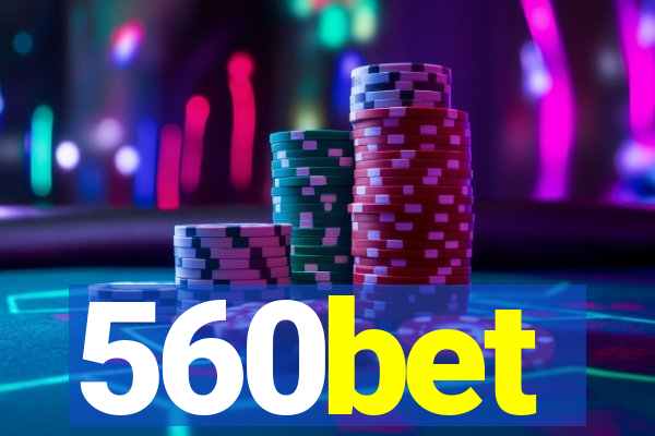 560bet