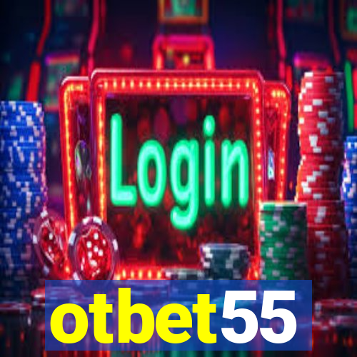 otbet55