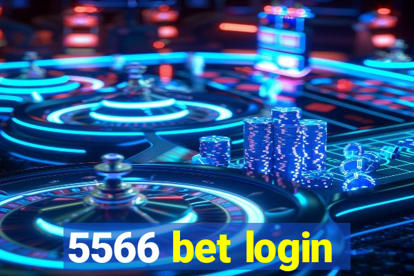 5566 bet login