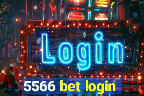 5566 bet login