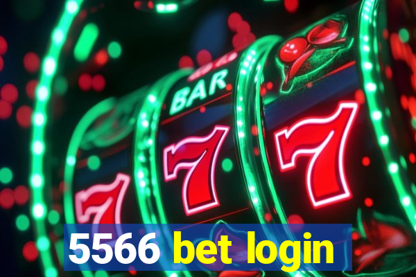 5566 bet login