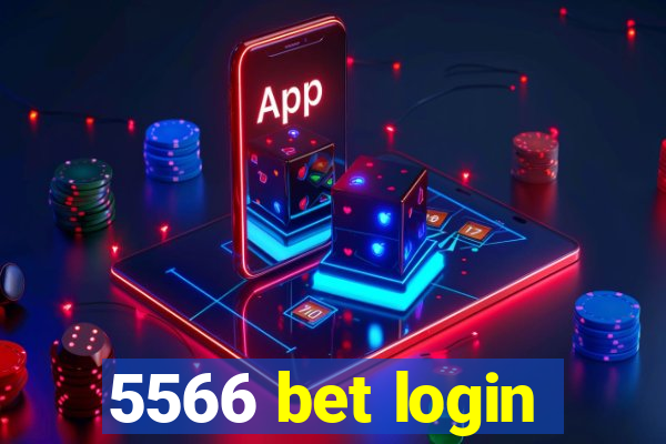 5566 bet login