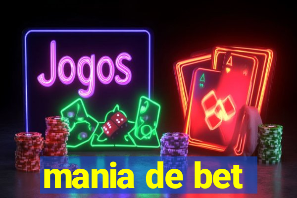 mania de bet