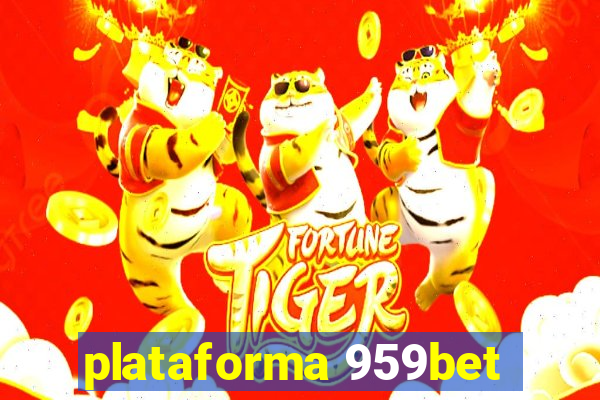 plataforma 959bet