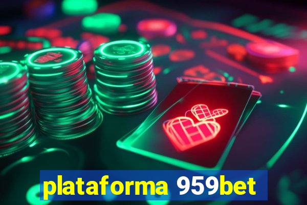 plataforma 959bet