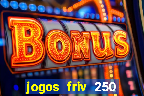 jogos friv 250 jogos para jogar