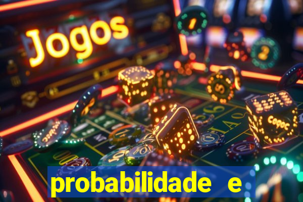 probabilidade e estatistica jogos de futebol