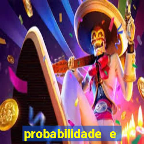 probabilidade e estatistica jogos de futebol