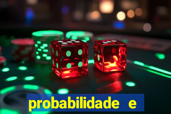 probabilidade e estatistica jogos de futebol