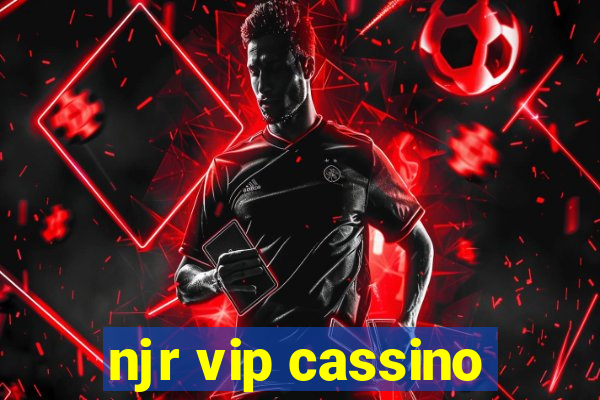 njr vip cassino