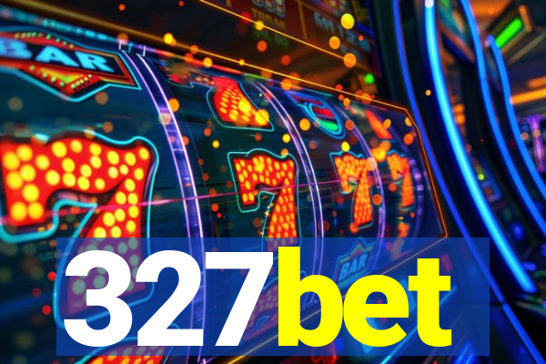 327bet