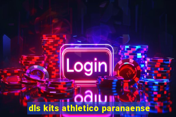 dls kits athletico paranaense