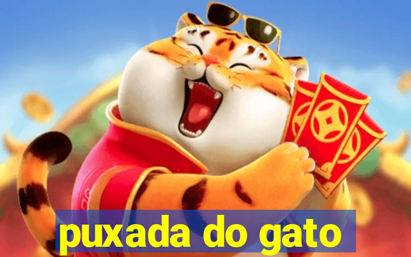 puxada do gato