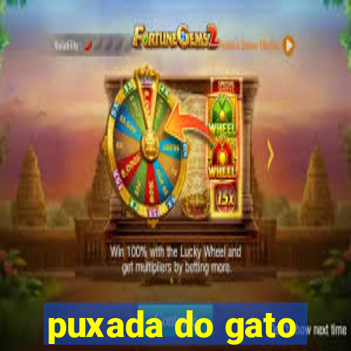 puxada do gato