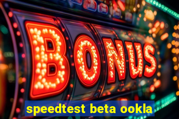 speedtest beta ookla