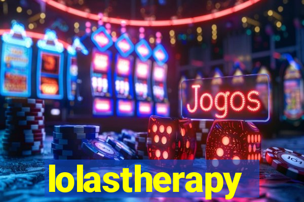 lolastherapy