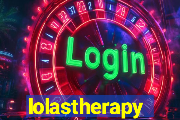 lolastherapy