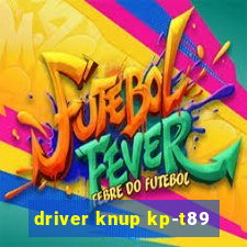 driver knup kp-t89