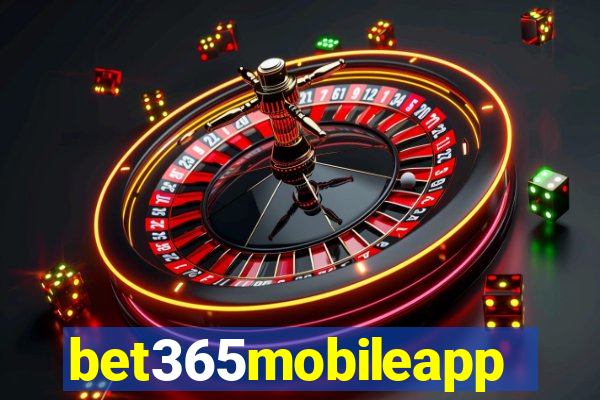 bet365mobileapp