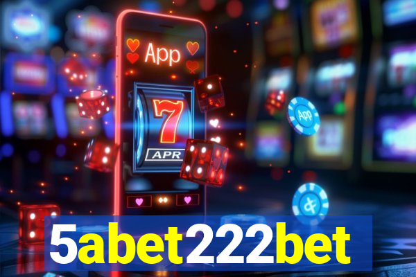 5abet222bet