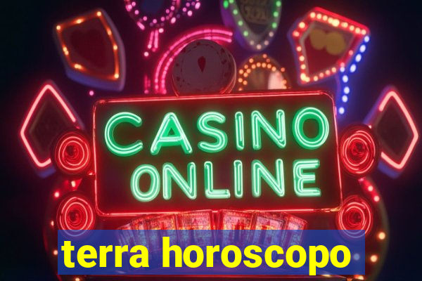 terra horoscopo