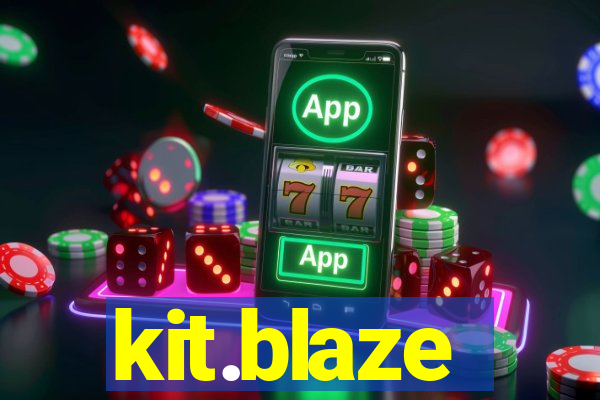 kit.blaze