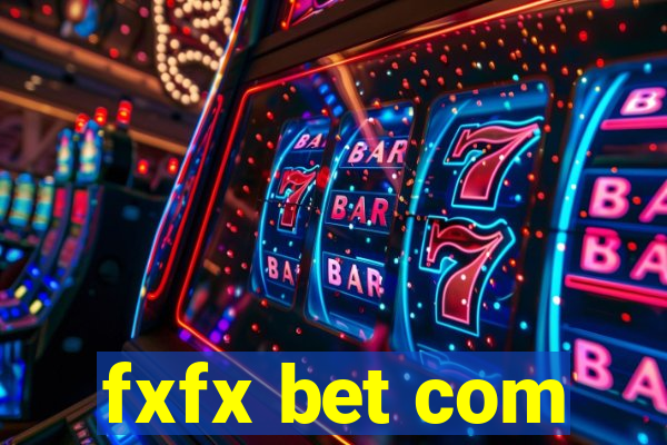 fxfx bet com