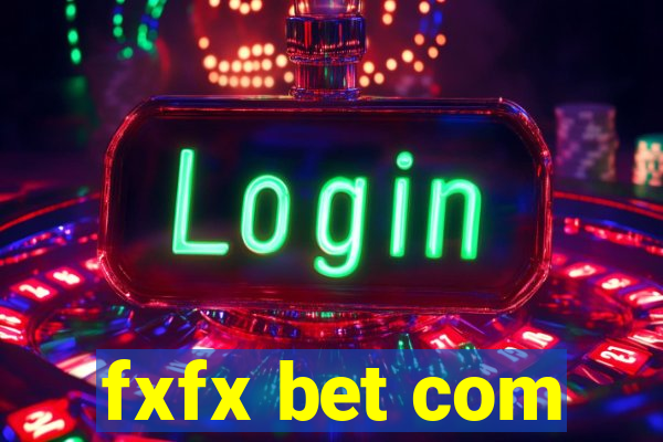 fxfx bet com