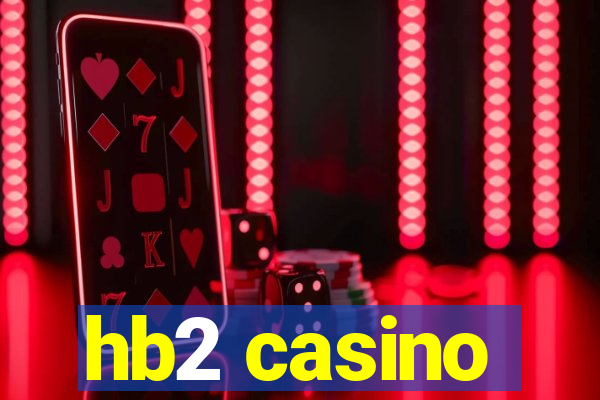 hb2 casino