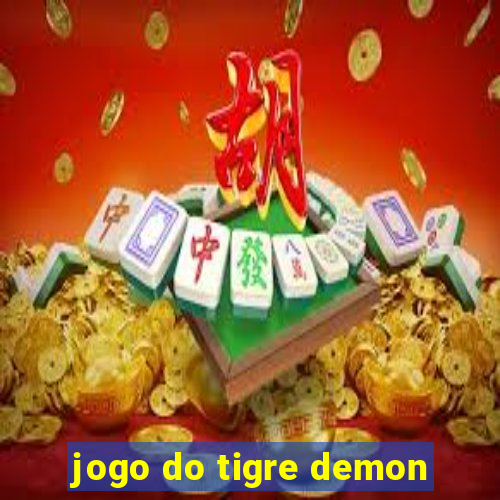 jogo do tigre demon