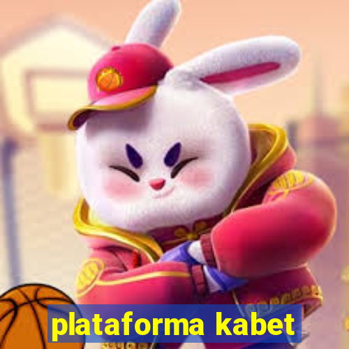 plataforma kabet