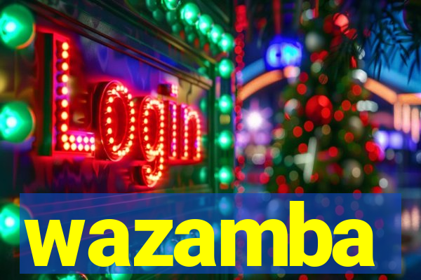 wazamba