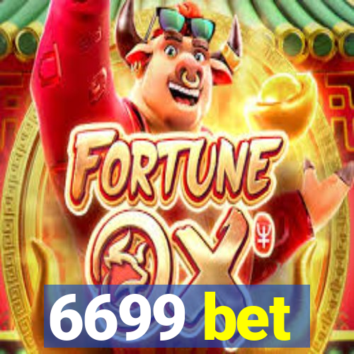 6699 bet