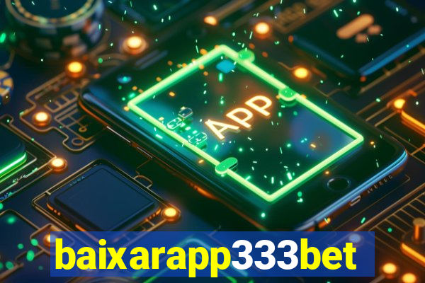 baixarapp333bet